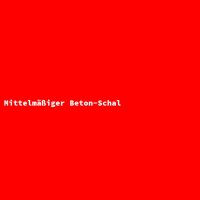 Mittelm&auml;&szlig;iger Beton-Schal