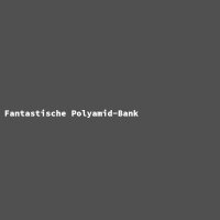 Fantastische Polyamid-Bank