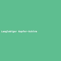 Langlebiger Kupfer-Schirm
