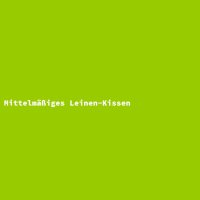 Mittelm&auml;&szlig;iges Leinen-Kissen