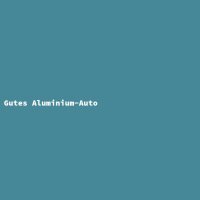 Gutes Aluminium-Auto