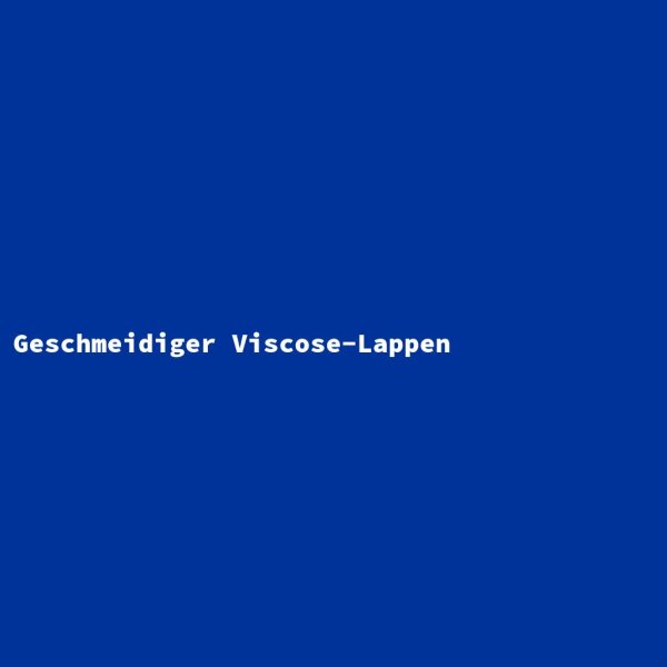 Geschmeidiger Viscose-Lappen